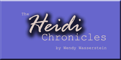 The Heidi Chronicles
